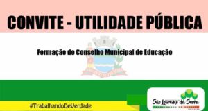 Convite - Formação do Conselho Municipal de Educação